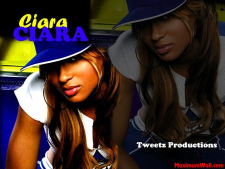ciara!!!!!!!